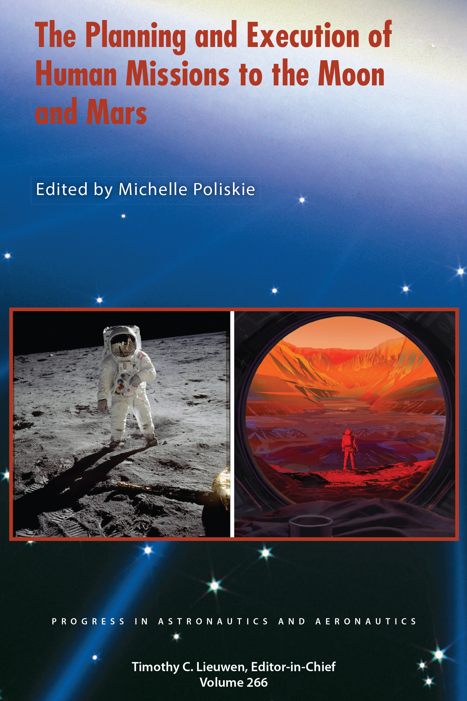 The Planning and Execution of Human Missions to the Moon and Mars - Orginal Pdf
